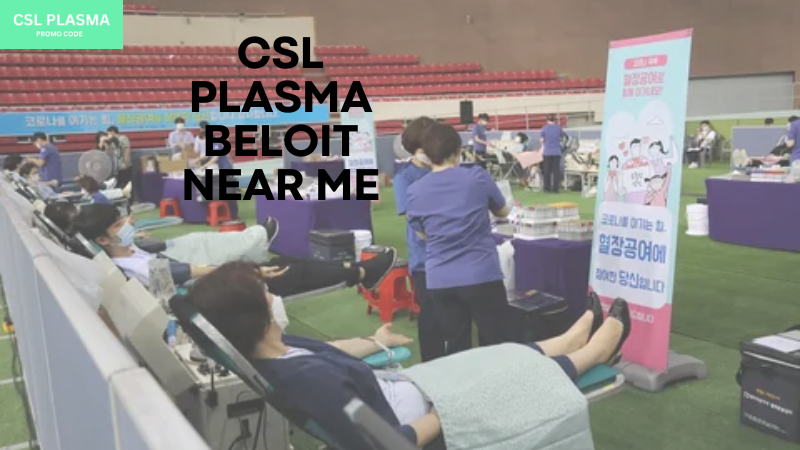 csl plasma beloit near me