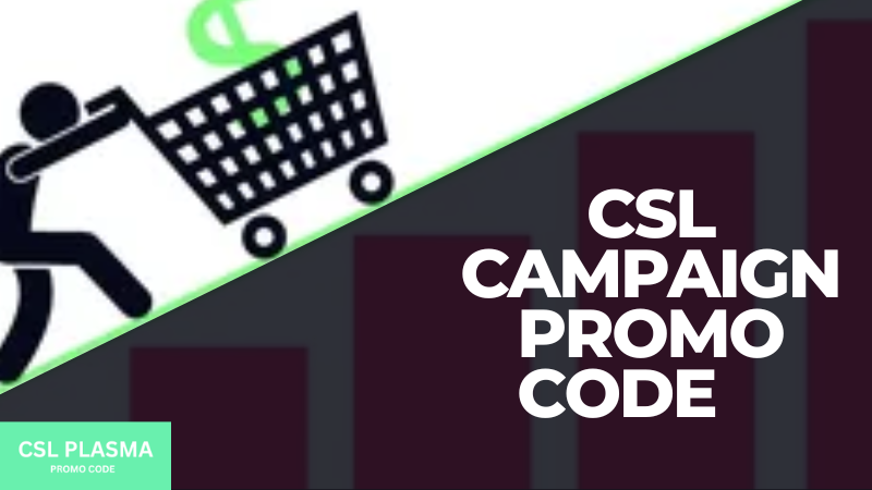 Csl campaign promo code